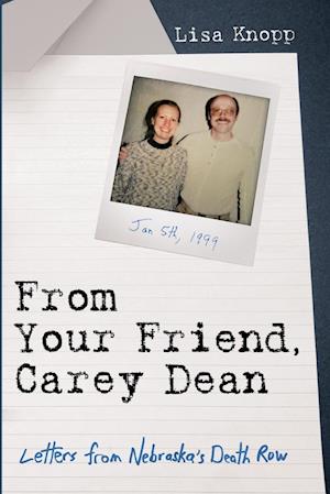 From Your Friend, Carey Dean