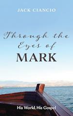 Through the Eyes of Mark 