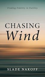 Chasing Wind 