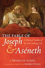 The Fable of Joseph and Aséneth 