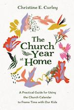 The Church Year at Home 