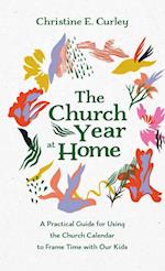 The Church Year at Home 