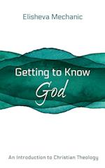 Getting to Know God 