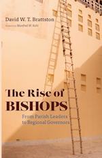 The Rise of Bishops 