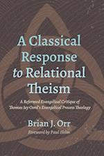 A Classical Response to Relational Theism 