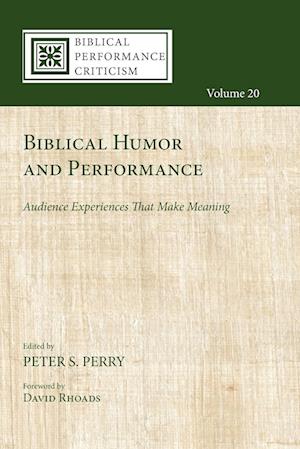 Biblical Humor and Performance