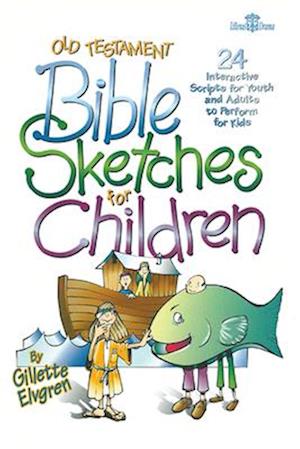 Old Testament Sketches for Children