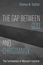 Gap Between God and Christianity