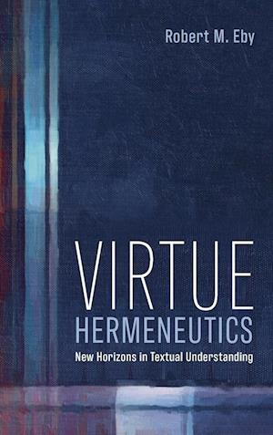 Virtue Hermeneutics