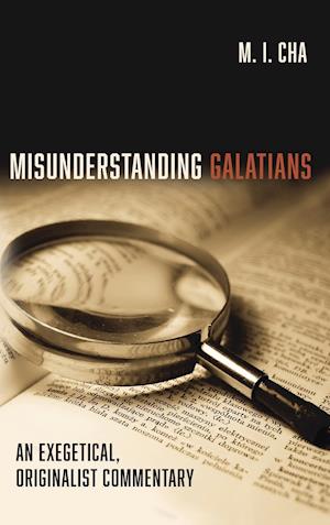 Misunderstanding Galatians
