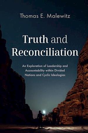 Truth and Reconciliation