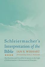 Schleiermacher's Interpretation of the Bible 