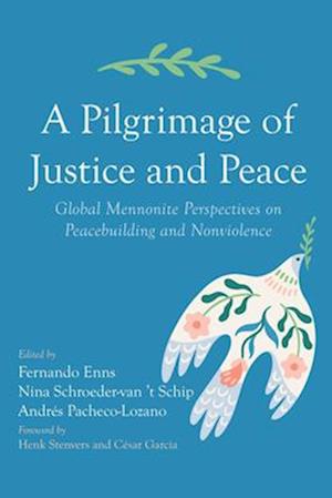 A Pilgrimage of Justice and Peace