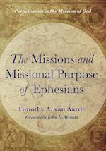 The Missions and Missional Purpose of Ephesians