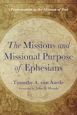 The Missions and Missional Purpose of Ephesians 