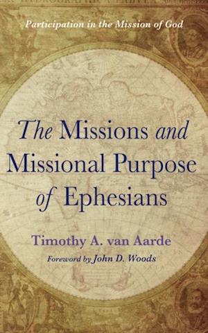 Missions and Missional Purpose of Ephesians