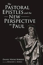 Pastoral Epistles and the New Perspective on Paul