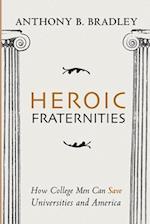 Heroic Fraternities 