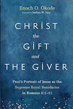 Christ the Gift and the Giver 