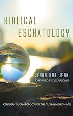 Biblical Eschatology 