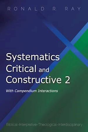 Systematics Critical and Constructive 2