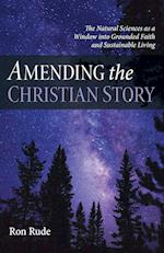 Amending the Christian Story 