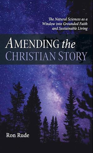 Amending the Christian Story