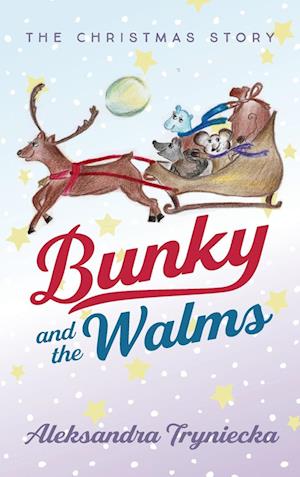 Bunky and the Walms