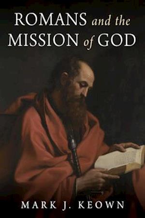 Romans and the Mission of God
