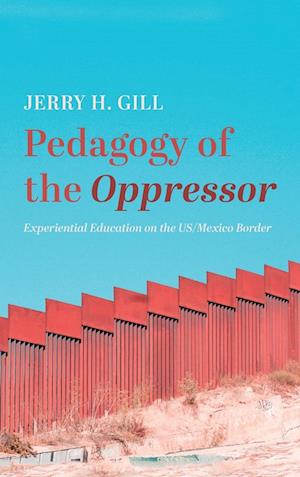 Pedagogy of the Oppressor