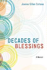 Decades of Blessings