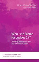 Who Is to Blame for Judges 19? 