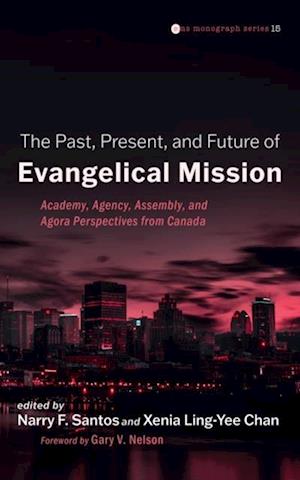 Past, Present, and Future of Evangelical Mission