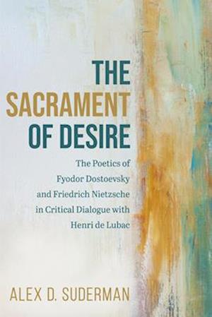 The Sacrament of Desire