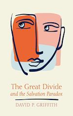The Great Divide and the Salvation Paradox 
