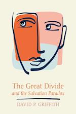 Great Divide and the Salvation Paradox