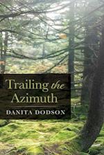 Trailing the Azimuth 