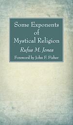 Some Exponents of Mystical Religion 