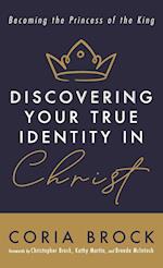 Discovering Your True Identity in Christ 