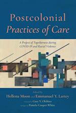 Postcolonial Practices of Care 