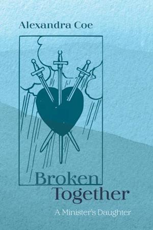 Broken Together