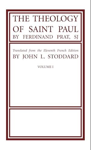 The Theology of Saint Paul, Volume 1