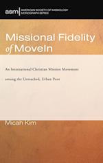 Missional Fidelity of MoveIn 