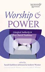 Worship and Power