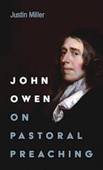 John Owen on Pastoral Preaching 