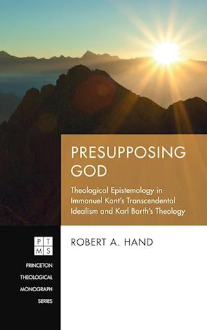 Presupposing God