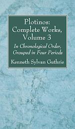 Plotinos: Complete Works, Volume 3 