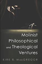 Molinist Philosophical and Theological Ventures 