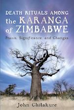 Death Rituals among the Karanga of Zimbabwe 