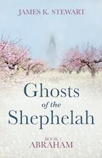 Ghosts of the Shephelah, Book 1 